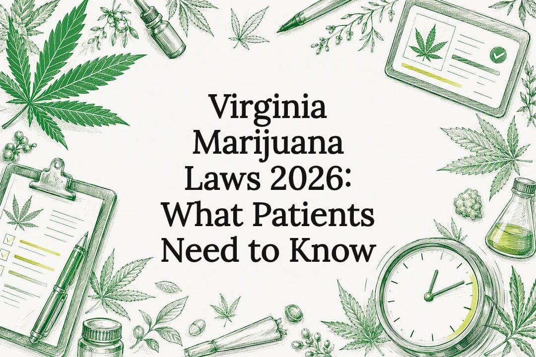 Virginia Marijuana Laws 2026: What Patients Need to Know