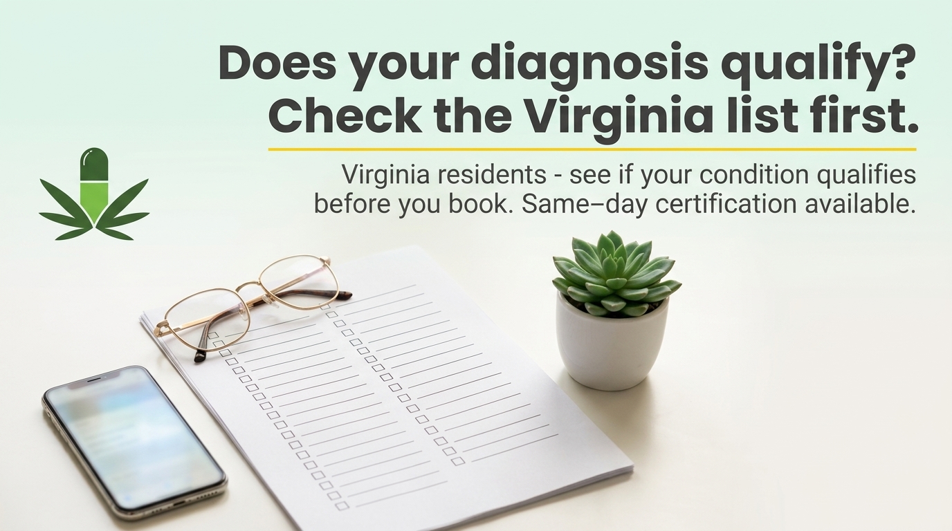 Virginia Medical Cannabis: Check the Qualifying Condition List Before You Book